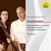 Duo Favori Series, Vol. 5 : Recuerdos De España cover image