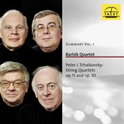 Summary, Vol. 1 : Tchaikovsky – String Quartets cover image