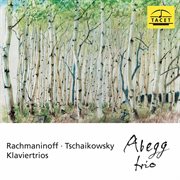Rachmaninoff & Tchaikovsky : Piano Trios cover image