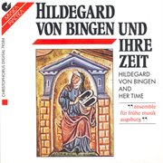 Vocal Music : Hildegard Of Bingen / Abelard, P. (hildegard Von Bingen And Her Time) (ensemble Fur cover image