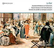 Baroque Music : Praetorius, M. / Mangeant, J. / Cordier, J. / Nau, E. (social Dances In The Early cover image