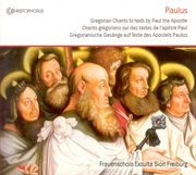 Gregorian Chants To Texts By Paul The Apostle cover image