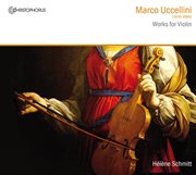 Uccellini : Works For Violin cover image