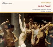 Bruhns : St. Mark Passion (attrib. R. Keiser) cover image