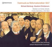 Festmusik Zur Reformationsfeier 1617 cover image