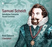 Scheidt : Geistliche Concerte cover image