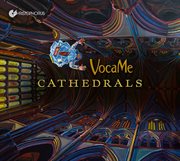 Cathedrals : Vocal Music From The Time Of The Great Cathedrals cover image