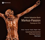 Bach : St. Mark Passion, Bwv 247 cover image
