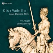 Kaiser Maximilian I cover image