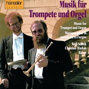 Scheck, Rudi : Music For Trumpet And Organ cover image