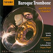 Armin, Rosin : Baroque Trombone And Brass Chamber cover image