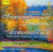 Mendelssohn : Symphony No. 2, Op. 52, "Lobgesang" cover image
