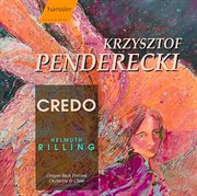 Penderecki : Credo cover image