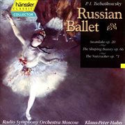 Tchaikovsky : Russian Ballet cover image