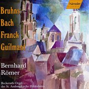 Bach, J.s. : Toccata In C Major, Bwv 564 / Guilmant. Sonata No. 1 In D Minor, Op. 42 cover image