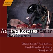 Rosetti : Horn Concertos cover image