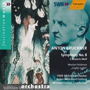 Bruckner : Symphony No. 8 In C Minor, Wab 108 / Feldman. Coptic Light cover image