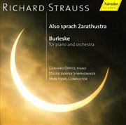 Strauss, R. : Also Sprach Zarathustra, Op. 30 / Burleske In D Minor, Trv 145 cover image