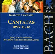 Bach, J.s. : Cantatas, Bwv 41. 42 cover image