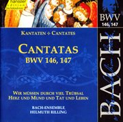 Bach, J.s. : Cantatas, Bwv 146-147 cover image
