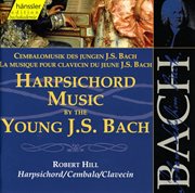 Bach, J.s. : Harpsichord Music By The Young J.s. Bach cover image