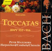 Bach, J.s. : Toccatas, Bwv 910-916 cover image