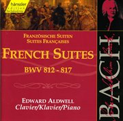 Bach, J.s. : French Suites, Bwv 812-817 cover image