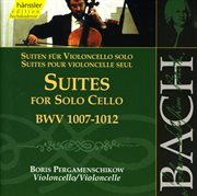 Bach, J.s. : Cello Suites Nos. 1-6, Bwv 1007-1012 cover image