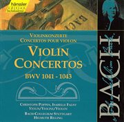 Bach, J.s. : Violin Concertos, Bwv 1041-1043 cover image