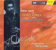 Fresh Taste Of Thad Jones And Frank Foster (a) cover image