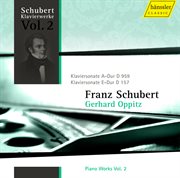 Schubert : Piano Works, Vol.  2 cover image