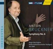 Bruckner, A. : Symphony No. 6 cover image
