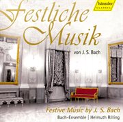 Bach, J.s. : Orchestral And Choral Music cover image
