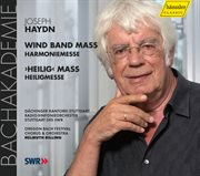 Haydn, J. : Mass In B-Flat Major, "Harmoniemesse" / Mass In B-Flat Major, "Heiligmesse" cover image