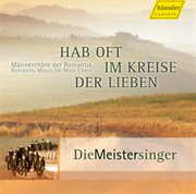 Choral Concert : Meistersinger (die). Silcher, F. / Gluck, F. / Beethoven, L. Van / Mozart, W.a cover image