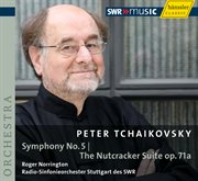 Tchaikovsky, P. : Symphony No. 5 / The Nutcracker Suite cover image