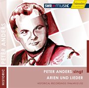 Peter Anders Singt Arien Und Lieder cover image