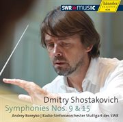 Shostakovich : Symphonies Nos. 9 And 15 cover image