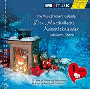 Der Musikalische Adventskalender Jubilaums-Edition cover image