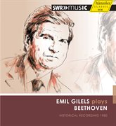 Emil Gilels Plays Beethoven : Historical Recording 1980 cover image