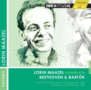 Lorin Maazel Conducts Beethoven And Bartok (1958) cover image