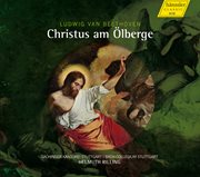 Beethoven : Christus Am Ölberge (christ On The Mount Of Olives) cover image