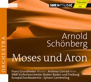 Schönberg : Moses Und Aron cover image