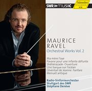 Ravel : Orchestral Works, Vol. 2 cover image