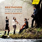 Beethoven : String Quartets Nos. 2, 4 & 11 cover image