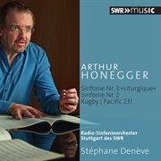Honegger : Symphonies & Symphonic Movements cover image