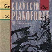Du Clavecin Au Pianoforte Vol. 1 cover image