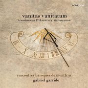 Vanitas Vanitatum - Transience In 17Th Century Italian Music cover image