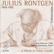 Rontgen, J. : Cello Sonatas. C Minor / G Minor / B Minor cover image