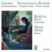 The Complete Works For Violoncello And Piano cover image